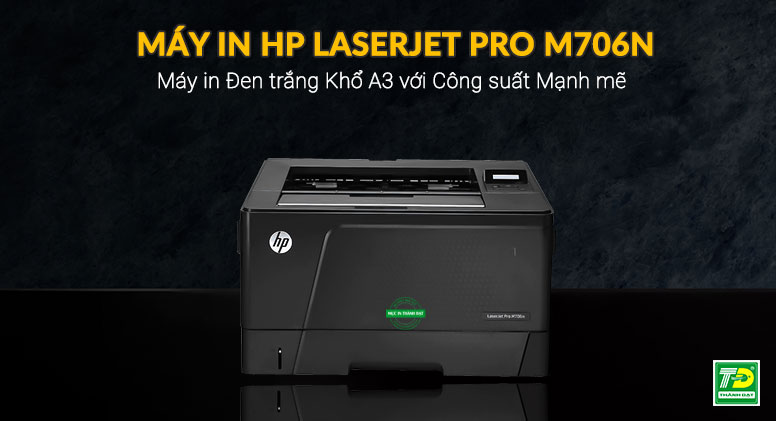 Máy in HP laserJet Pro M706n
