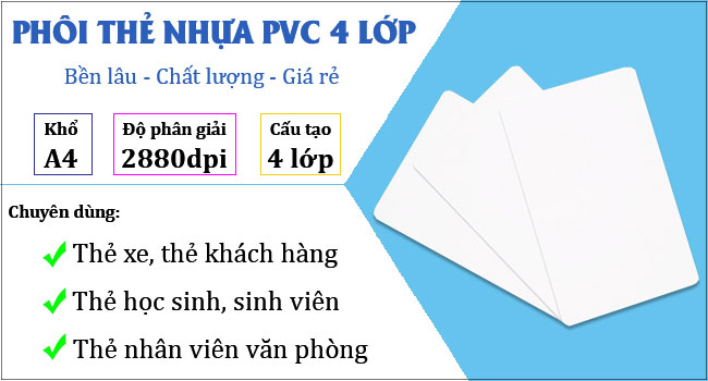 Phôi Thẻ Nhựa PVC 4 Lớp Giá Rẻ